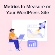 metrics-to-measure-on-your-wordpress-site-180x180-1 Metrics to Measure on Your WordPress Site