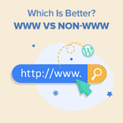 www-or-not-180x180-1 WWW vs non-WWW - Which is Better For WordPress SEO?